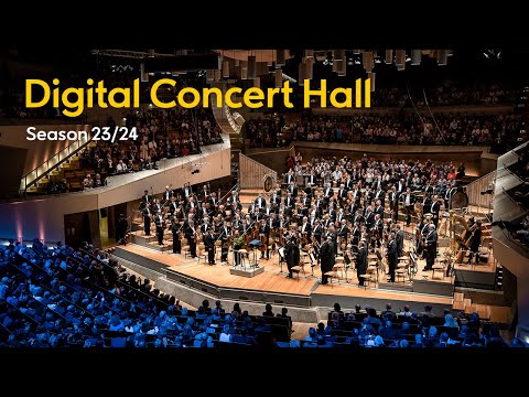 Season 23/24 Berliner Philharmoniker’s Digital Concert Hall
