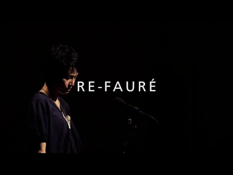 RE-FAURÉ - feat. Prefuse73 (RE CLASSIC STUDIES vol.1)