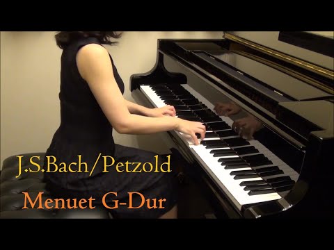 J.S.Bach (C.Petzold) : Menuet G-Dur BWV Anh.114　バッハ(ペツォールト) : メヌエット ト長調