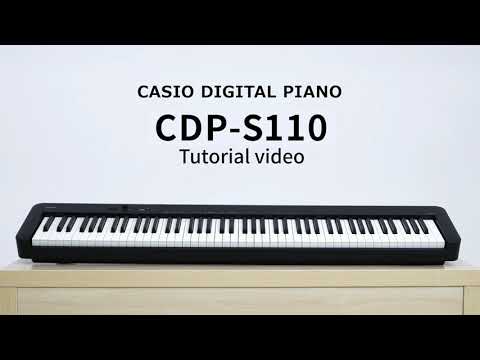 CDP-S110 Tutorial Video | CASIO