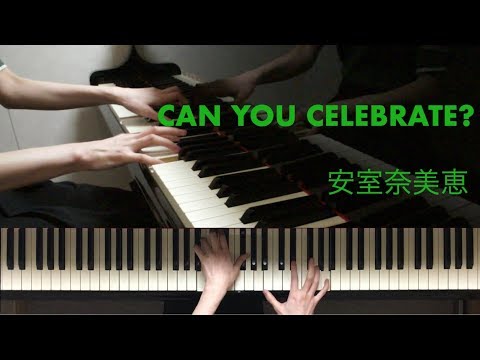 【ピアニストが弾く】CAN YOU CELEBRATE? /安室奈美恵　Namie Amuro