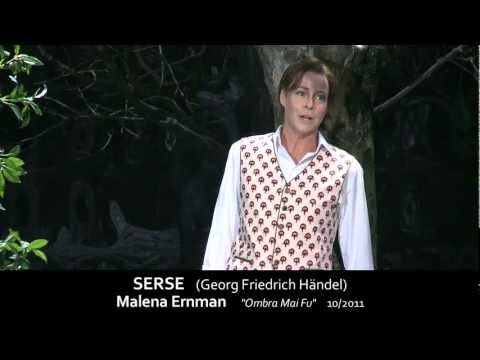 SERSE &quot;Ombra mai fu&quot; - Malena Ernman