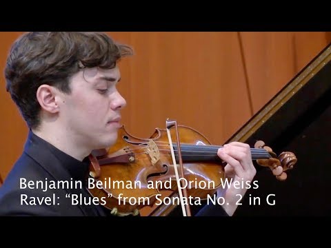 Benjamin Beilman and Orion Weiss perform Ravel’s “Blues”