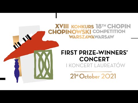 The 18th International Fryderyk Chopin Piano Competition, first prize-winners&#039; concert, 21.10.2021