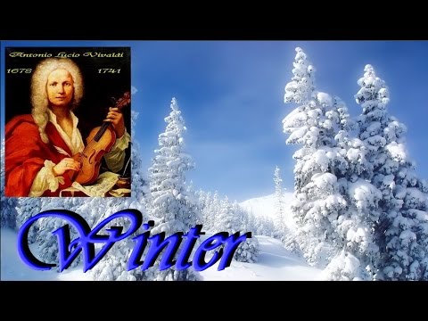 ANTONIO VIVALDI - L &#039;Inverno (Winter - full version )