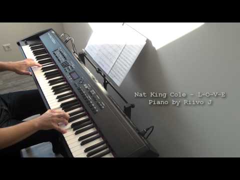 Nat King Cole - L-O-V-E (Piano Cover)